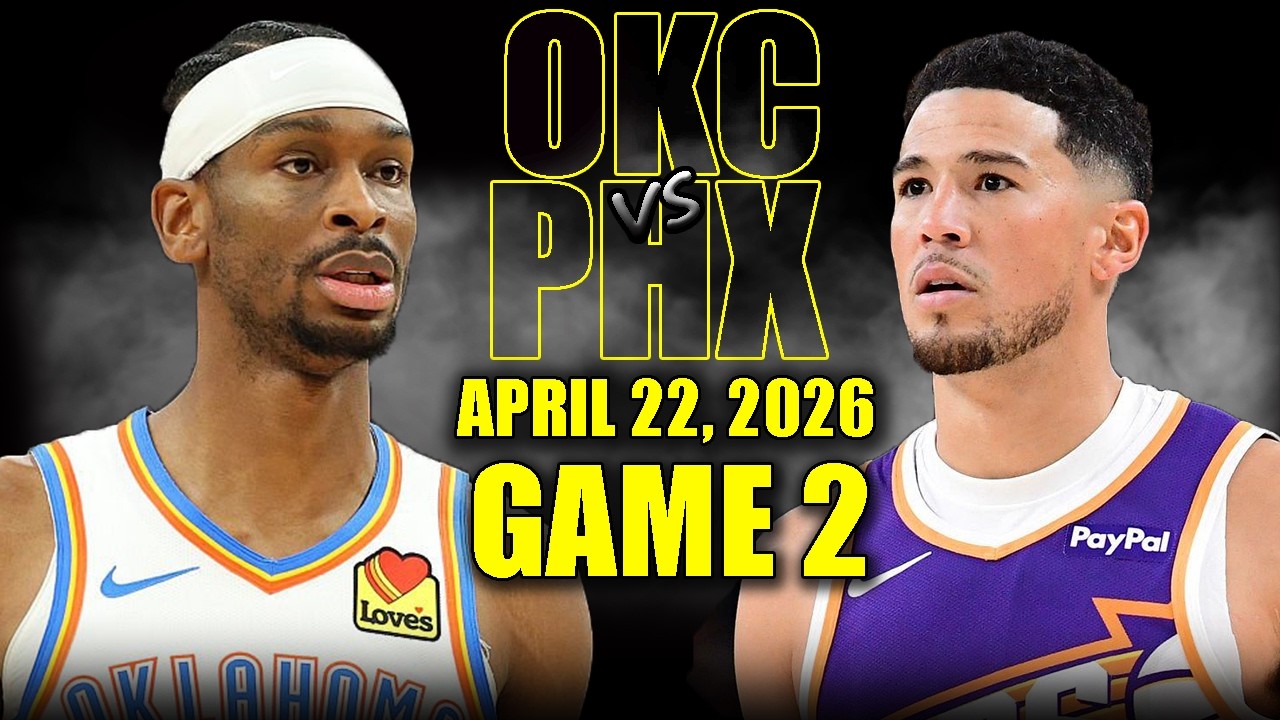 Oklahoma City Thunder vs Phoenix Suns Full Game 2 Highlights - April 22, 2026 | NBA Playoffs
