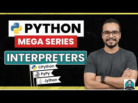 Different Python Versions And Interpreter Python Mega Series Video 4
