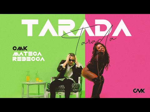 CMK, Mateca e Mc Rebecca - Tarada
