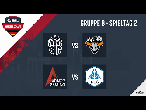 BIG vs. epikk & AHG vs. NLG - ESL Meisterschaft 2020 - Season 1 - Spieltag 2.3