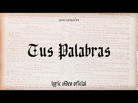 Tus Palabras - Un Corazón