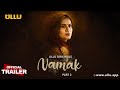 Namak (Part 2) - Ullu Originals | Official Trailer | Releasing on: 13th January