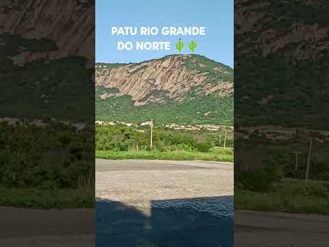 PATU RIO GRANDE DO NORTE 🌵🌵 #riograndedonorte