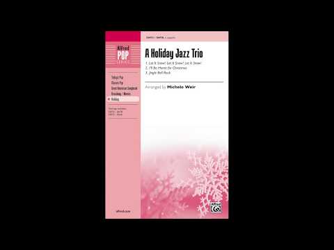 A Holiday Jazz Trio, arr. Michele Weir – Score & Sound