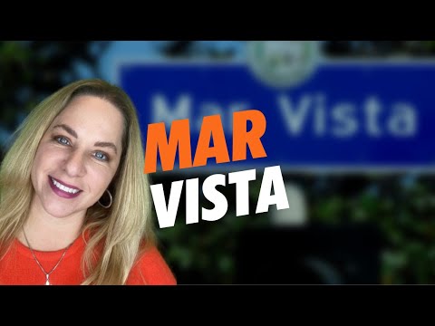 Mar Vista CA the History and Real Estate with Corrie Sommers