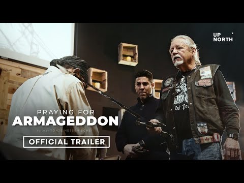 Thumbnail of the video: PRAYING FOR ARMAGEDDON | Official Trailer | UpNorth Film (2023)