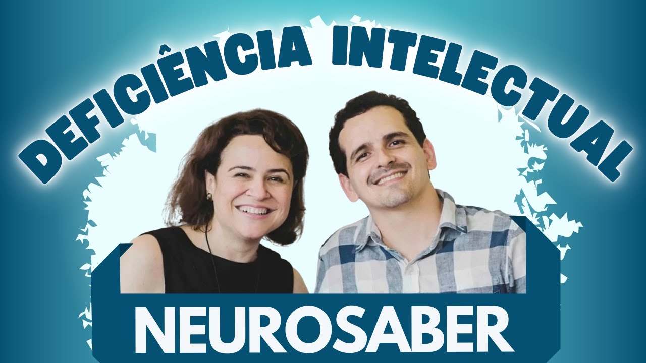 Bate-Papo com Lu Brites do Neurosaber sobre Deficiência Intelectual
