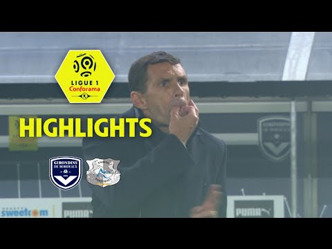 Girondins de Bordeaux - Amiens SC (3-2) - Highlights - (GdB - ASC) / 2017-18