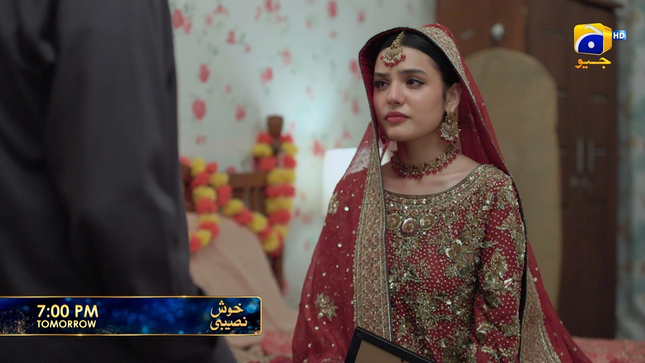 Khush Naseebi Episode 46 Promo | Tomorrow at 7:00 PM  only on Har Pal Geo