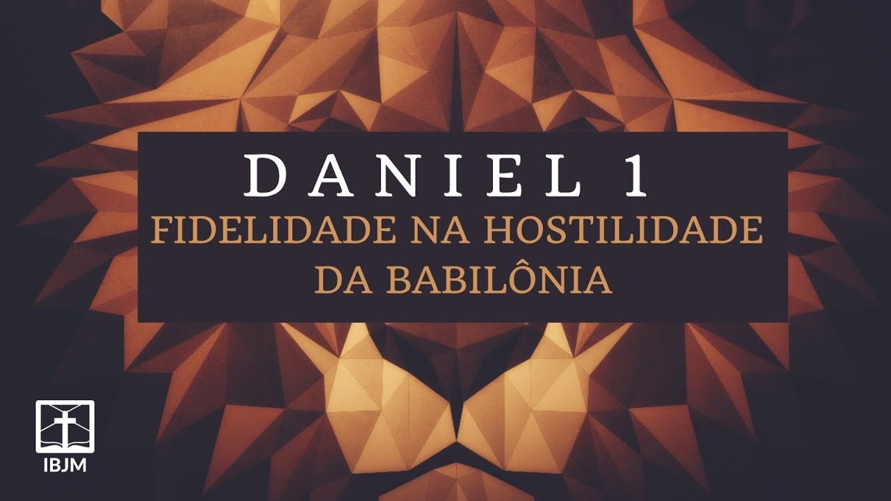 Daniel 1 | Fidelidade na Hostilidade da Babilônia - Alex Daher (11/08/2024)