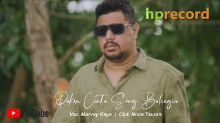 Download lagu PAKSA CINTA SENG BAHAGIA - Marvey Kaya | Pop Ambon Terbaru mp3