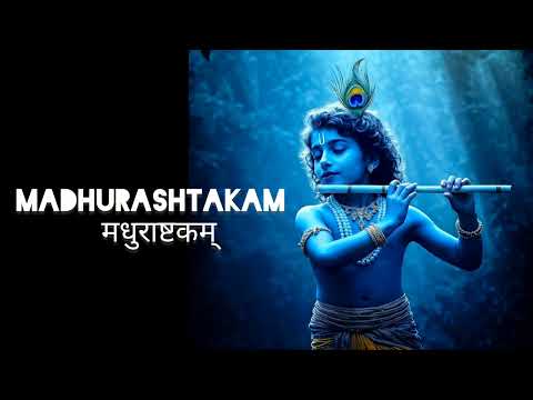 Madhurashtakam | मधुराष्टकम् | krishna Bhajan | Adharam Madhuram