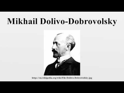 Mikhail Dolivo-Dobrovolsky