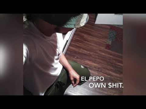 El Pepo - Own shit (Prod by Jfab x YRHTS) Spanish Remix
