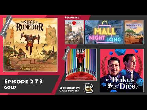 Dukes of Dice - Ep. 273 - Gold