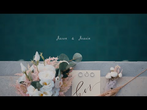 Jason & Jeaxin | Wedding Cinematography Video Production | Ace of Films