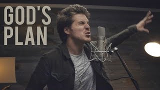 Drake - &quot;God&#39;s Plan&quot; (Cover by Our Last Night)