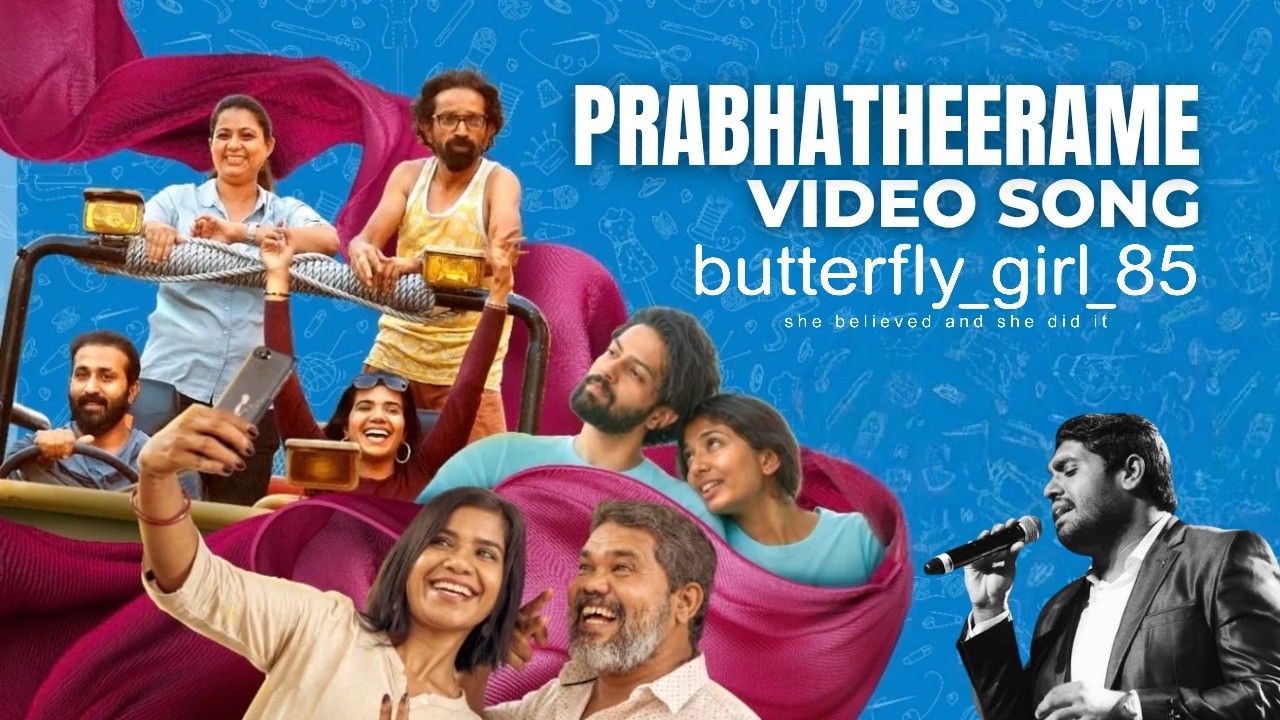 PRABHATHEERAME VIDEO SONG | Butterfly Girl 85 | Hesham Abdul Wahab