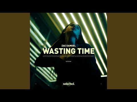 Wasting Time