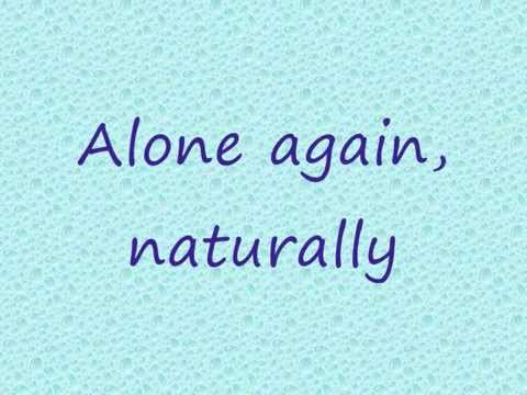 Alone Again Naturally - Gilbert O'Sullivan Lyrics