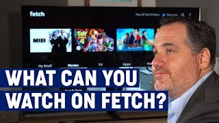 What can you watch on Fetch?
