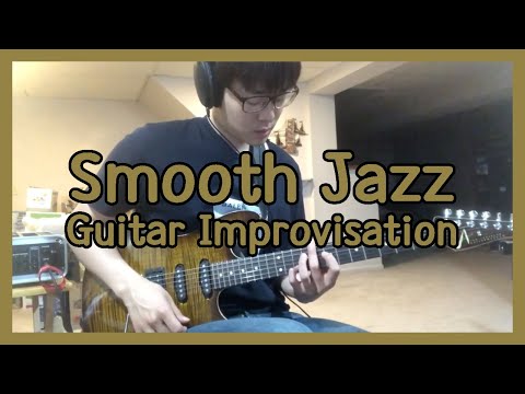 Smooth Jazz | Guitar Improvisation | Jungsub Ahn