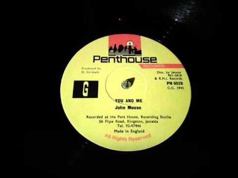 John Mouse - You And Me