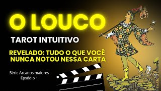 O Louco no Tarot: Significado, Intuição e Como Fazer Leitura (Carta 0 ou 22 dos Arcanos Maiores)