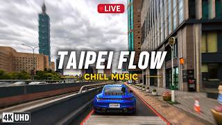 🔴 TAIPEI CHILL 🎵 Still So Hot 🐯 Driving Through Taipei 🚗
