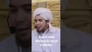 Download lagu Kisah Al Habib Muhamad bin Ahmad Al Muhdhor mp3
