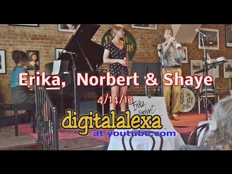 Erika, Norbert & Shaye 