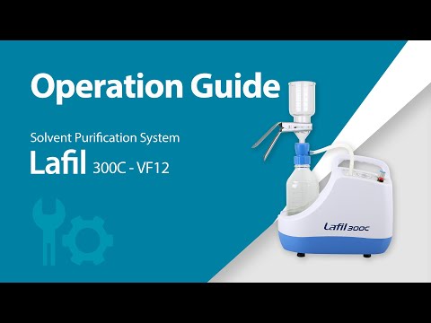 Lafil 300C Solvent Purification System Setup & Operation Guide
