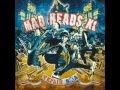 Mad Heads XL - Тече вода 