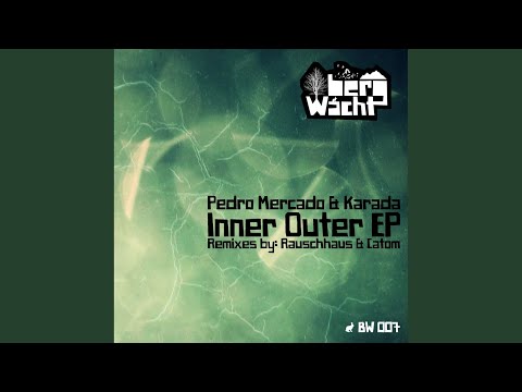 Outer (Rauschhaus RMX)