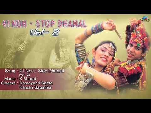 41 Non Stop Dhamal   Vol   2   Latesy Gujarati Garba Songs   2016 Songs