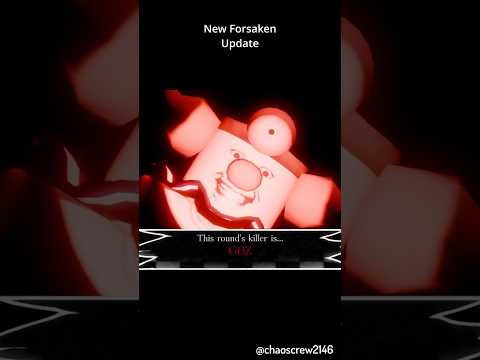 New Forsaken Update!!!