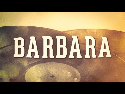 Barbara, Vol. 1 « Les grandes dames de la chanson française » (Album complet)