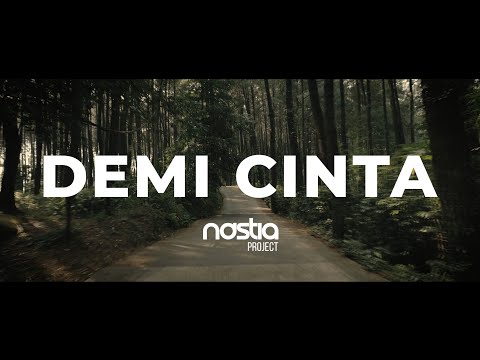 Demi Cinta - Nastia Project