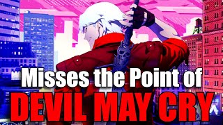 Download lagu The DMC Anime Misses the Point of Devil May Cry mp3