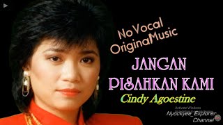 Download lagu No Vocal   Suara Pria  ~JANGAN PISAHKAN KAMI~Cindy Agoestine~Teks Lirik~Original ~Gambar Ilustrasi mp3