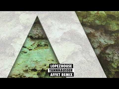 Lopezhouse - Tannhausser (AFFKT remix) [Sincopat Remixed 10]