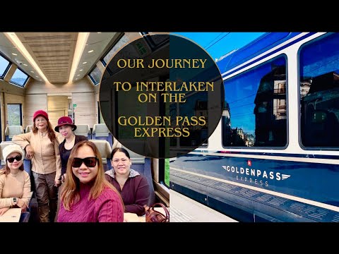 GoldenPass Express: Von der Schiene zu den Gipfeln, auf dem Weg nach Interlaken // Mit dem Golden...