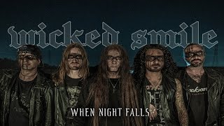 Wicked Smile - When Night Falls video