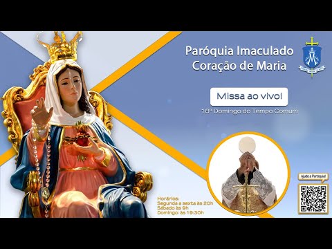 Santa Missa ao vivo  - 18º Domingo do Tempo Comum