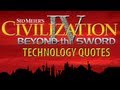 Civilization IV BTS - ALL Tech Quotes [Voiced by ...