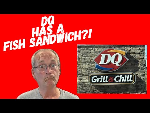 Dairy Queen Has a Fish Sandwich?! Is It Any Good? | Fast Food Fish Tour