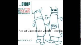 The Ace Of Clubs (Luke Vibert) - Electrip