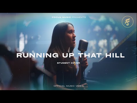You’ve NEVER Heard Running Up That Hill Like This - Student Cover