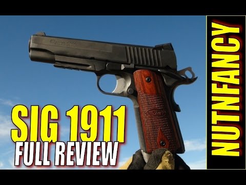 SIG 1911s Full Review- Nutnfancy