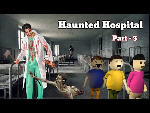 Gulli Bulli and Haunted Hospital Part - 3 | Haunted Hospital | @MAKEJOKEHORROR @ScaryToons